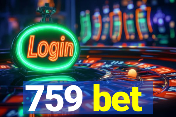 759 bet